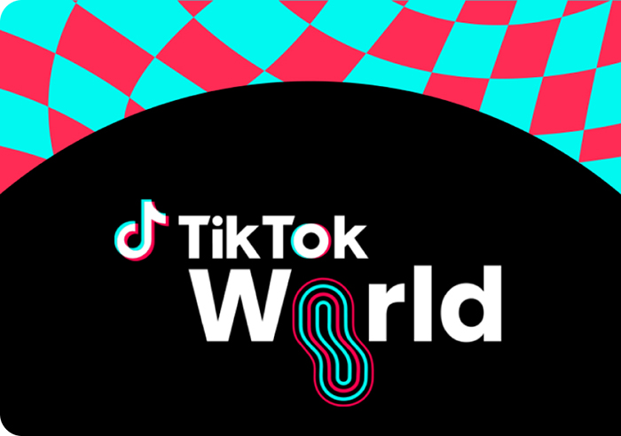 TikTok World ｜带来 TikTok 娱乐与广告产品的最新动向